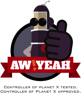 Controller of Planet X Tested, Controller of Planet X Approved!